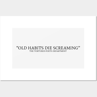 Old Habits Die Screaming The Tortured Poets Department Posters and Art